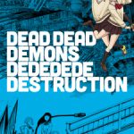 Dead Dead Demons Dededede Destruction Episode 17 English Subbed