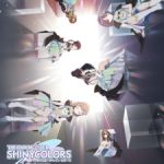 The iDOLM@STER Shiny Colors 2nd Season Episode 3 English Subbed